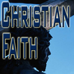 Christian faith, Jesus and the Bible, testimonies
