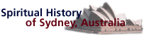 Spiritual History of Sydney, Australia